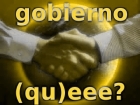 Gobierno (qu)eee?