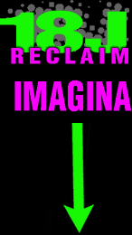 18J Reclaim, Imagina