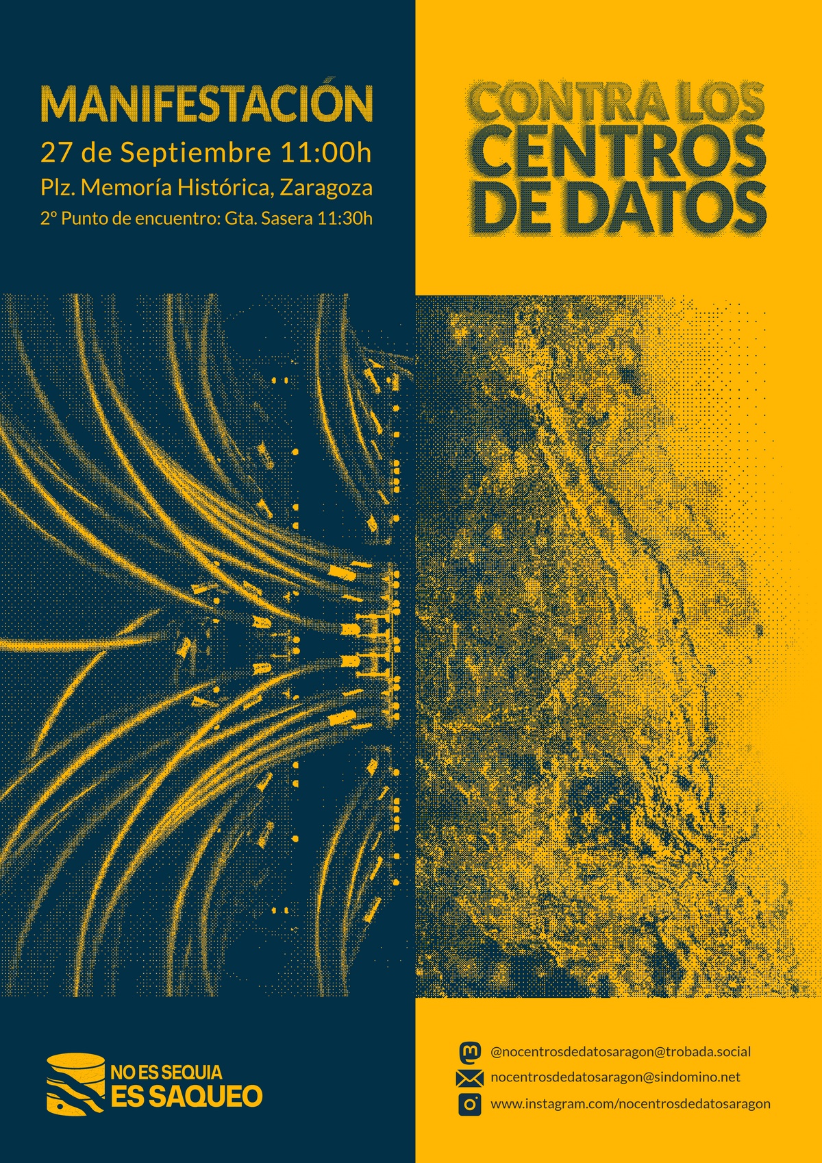 cartel manifestación en azul y amarillo con el lema contra los centros de datos. 27 de septiembre a las 11 horas en plaza de la memoria histórica, zaragoza. Segundo punto de encuentro glorieta Sasera a las 11:30 horas.